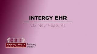 Intergy EHR v12 New Features for Providers [upl. by Albrecht]