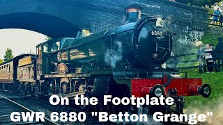 On The Footplate of GWR No6880 Betton Grange [upl. by Alfredo352]