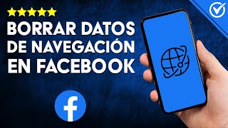 Cómo BORRAR DATOS de Navegación en Facebook  Eliminar Historial de Actividad [upl. by Erika]