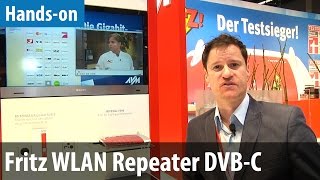 Neues vom FritzboxHersteller auf der IFA 2014 Fritz WLAN Repeater DVBC ausprobiert [upl. by Ilse]