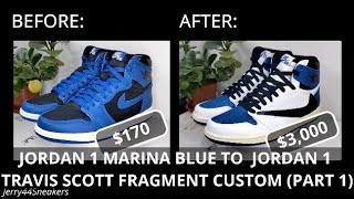 Custom PART 1 How to make your 170 Jordan 1 Dark Marina Blue to a 3000 Travis Scott x Fragment [upl. by Lauritz674]