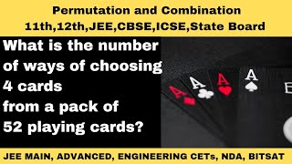 Combination Problems  Choosing 4 Cards from 52 cards nCr nPr formula Factorial Notation [upl. by Kirstyn]