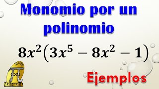 Multiplicación de un monomio por un polinomio  Producto entre monomios y polinomios [upl. by Aibara839]