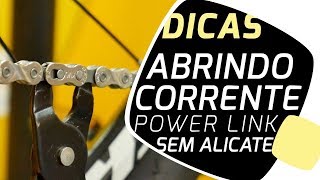 Abrindo corrente Power Link e Missing Link sem ferramenta Pedaleria [upl. by Notnyw]