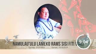 The Late NAMUMALUULU LAMEKO RAMS VIALI [upl. by Anha100]