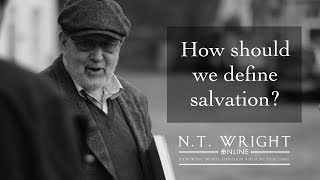 How Should We Define Salvation  Thinking Through Salvation  Episode 1 [upl. by Skipper]