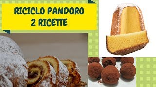 Rotolo di Pandoro e Tartufini di Pandoro [upl. by Evita]