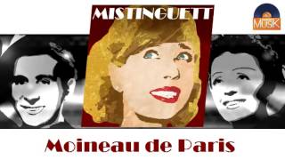 Mistinguett  Moineau de Paris HD Officiel Seniors Musik [upl. by Eenel]