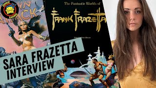 SARA FRAZETTA Talks the Frazetta Taschen Book and the FrazettaVerse Comics [upl. by Earla716]