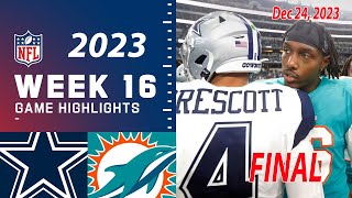 Dallas Cowboys vs Miami Dolphins Final GAME 122423 Week 16  NFL Highlights Today [upl. by Shirley]