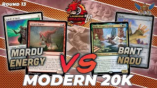 Mardu Energy vs Bant Nadu  MTG Modern  MXP Los Angeles Modern 20k  Round 13 [upl. by Yltsew]