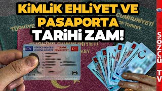 Yeni Yıl Zamlarla Geldi Pasaport Kimlik ve Ehliyete Dev Zam İşte Yeni Fiyatlar [upl. by Nolra686]