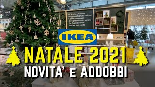 🎄NOVITA IKEA NATALE 2021 🎄 HAUL IKEA NATALE addobbi casa e albero [upl. by Attekahs632]