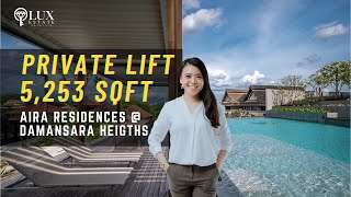 Aira Residences Damansara Heights Bukit Damansara with Private Lift [upl. by Aniale]