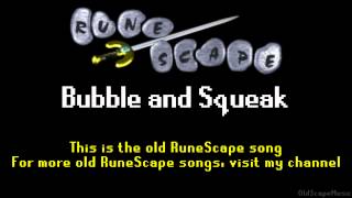 Old RuneScape Soundtrack Bubble and Squeak [upl. by Aivyls]