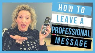 Voicemail Etiquette How to leave a professional voicemail message [upl. by Lyrehs140]