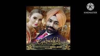 Tarsem jassargalwakdi amp creez soft flow punjabi songvehlijantarecords [upl. by Alderson]