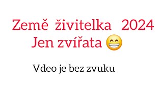 Země živitelka 2024 [upl. by Ahseet50]