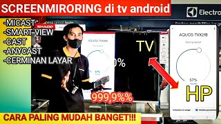 CARA SCREEN MIRRORING ANDROID TV [upl. by Anigal938]