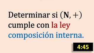 Ley de Composición Interna en Conjuntos Numéricos [upl. by Ahrendt]