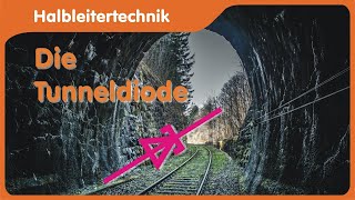 Die Tunneldiode  Einsatz als Oszillator und Versuch einer Erklärung der Funktion  Der Tunneleffekt [upl. by Cruz]