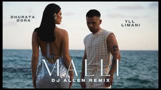 DHURATA DORA x YLL LIMALI  MALLI DJ Allen Remix ORIENTAL HIT [upl. by Aurelie]