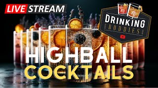 Drinking Buddies Ep 14  HIGHBALL COCKTAILS [upl. by Corene420]