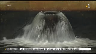 La journée mondiale de leau  un si précieux liquide [upl. by Abehsat]