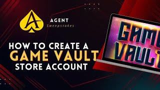 Game Vault Agent  Store Account Setup [upl. by Myrwyn]