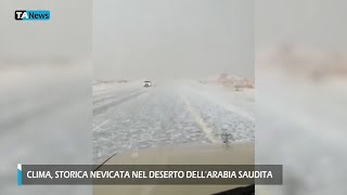 Crisi climatica storica nevicata nel deserto dellArabia Saudita [upl. by Anaizit]