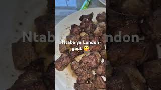 Ntaba ya London gout 😋 [upl. by Hutner]