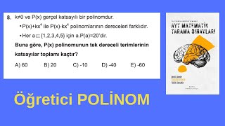 AYT TARAMALARI Kitabından SONU KARIŞTIRILAN Öğretici 1 POLİNOM [upl. by Eojyllib402]