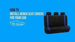 Quick Installation for Rear Bench Seat Covers for Sedan Truck and SUV FH Group® [upl. by Marje]