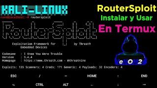 Routersploit Como Instalarlo y Usarlo En Termux No Root [upl. by Nevin]