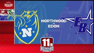 Big Board Friday Week 7 Edon vs Northwood [upl. by Ado159]