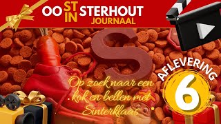 quotHet Sint in Oosterhout Journaalquot Seizoen 2  Aflevering 6 Op zoek naar een kok en bellen met Sint [upl. by Eltotsira902]