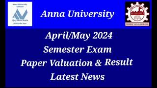 Anna University AprilMay 2024 Semester Exam Paper Valuation amp Result Latest News Tamil [upl. by Nol94]