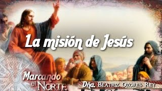 MN Historia de Jesús  La misión de Jesús 37 [upl. by Electra]