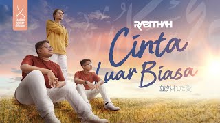 CINTA LUAR BIASA  RABITHAH OFFICIAL MUSIC VIDEO [upl. by Eseeryt]