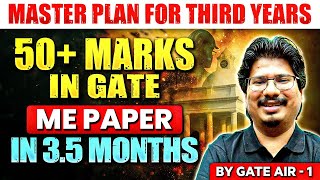 GATE 2025 Master Plan  How To Get 50 Marks In GATE ME Paper  GATE 2025 [upl. by Gonzalo]