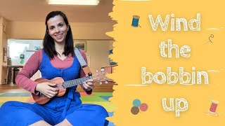 Wind The Bobbin Up  Nursery Rhyme  Babies and Children [upl. by Ahsratan]