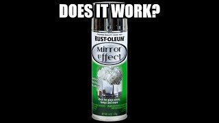 RustOleum Mirror Effect Spray Paint Review Part 2 [upl. by Lindemann]