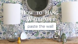 How to Hang Wallpaper Paste the Wall [upl. by Nnylear825]