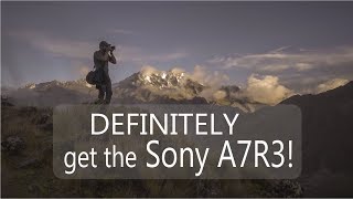 SONY A7Riii or A7iii Go with the R for Travel and Landscape Photography  3 Reasons [upl. by Pappas]