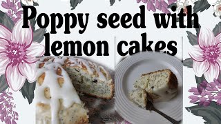 POPPY SEED WITH LEMON CAKES MIMIESKITCHEN [upl. by Isnyl]