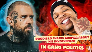 Adam22 CALLED OUT by Doodie Lo on No Jumper for Drama [upl. by Enamrahc554]