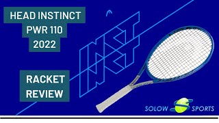 HEAD Instinct PWR 110 2022 tennis racket review [upl. by Berl]