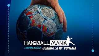 HandballMania  18 puntata 17 gennaio 2024 [upl. by Azarria294]