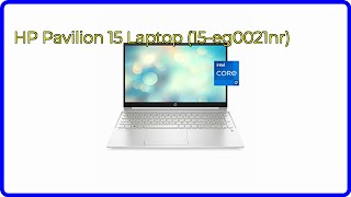 REVIEW 2024 HP Pavilion 15 Laptop 15eg0021nr ESSENTIAL details [upl. by Nivre]