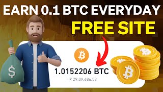 Earn 01 BTC everyday for 🆓 💯💰 BTC Mining Site  2023  Dyno Airdrop [upl. by Nancy]